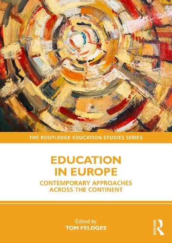 Education in Europe Contemporary: Approaches across the Continent