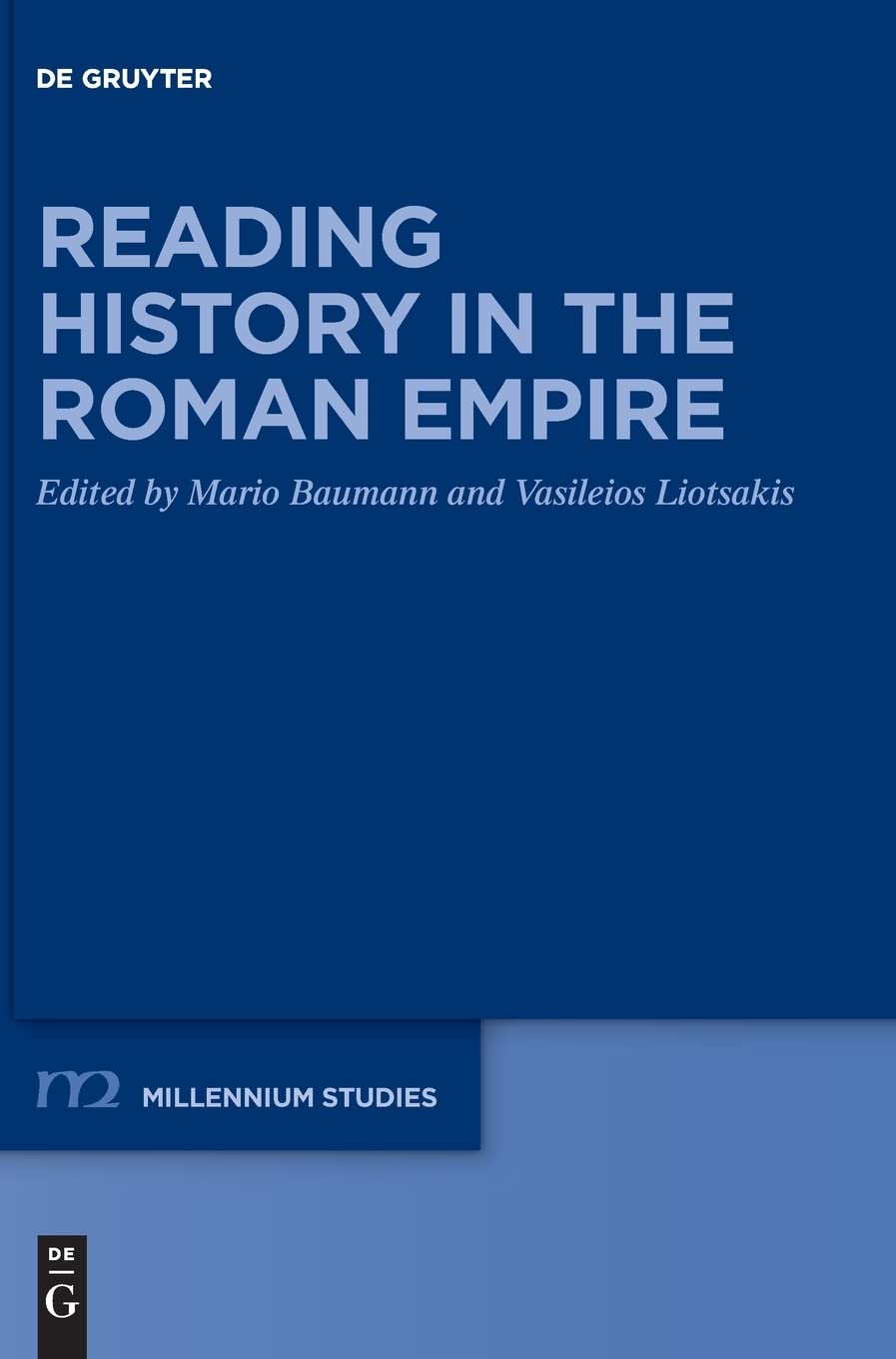 Reading History in the Roman Empire