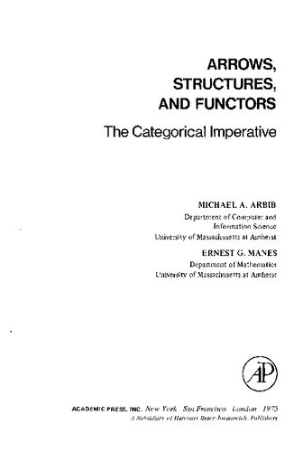 Arrows, Structures, and Functors : The Categorical Imperative