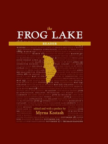 The Frog Lake Reader