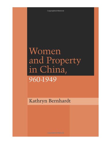 Women and Property in China, 960-1949