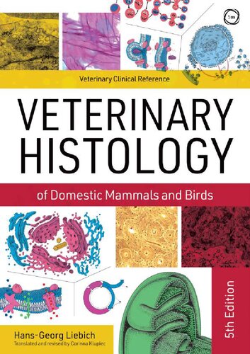 Veterinary Histology of Domestic Mammals and Birds fifth edition