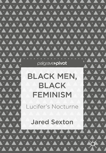 Black Men, Black Feminism : Lucifer’s Nocturne