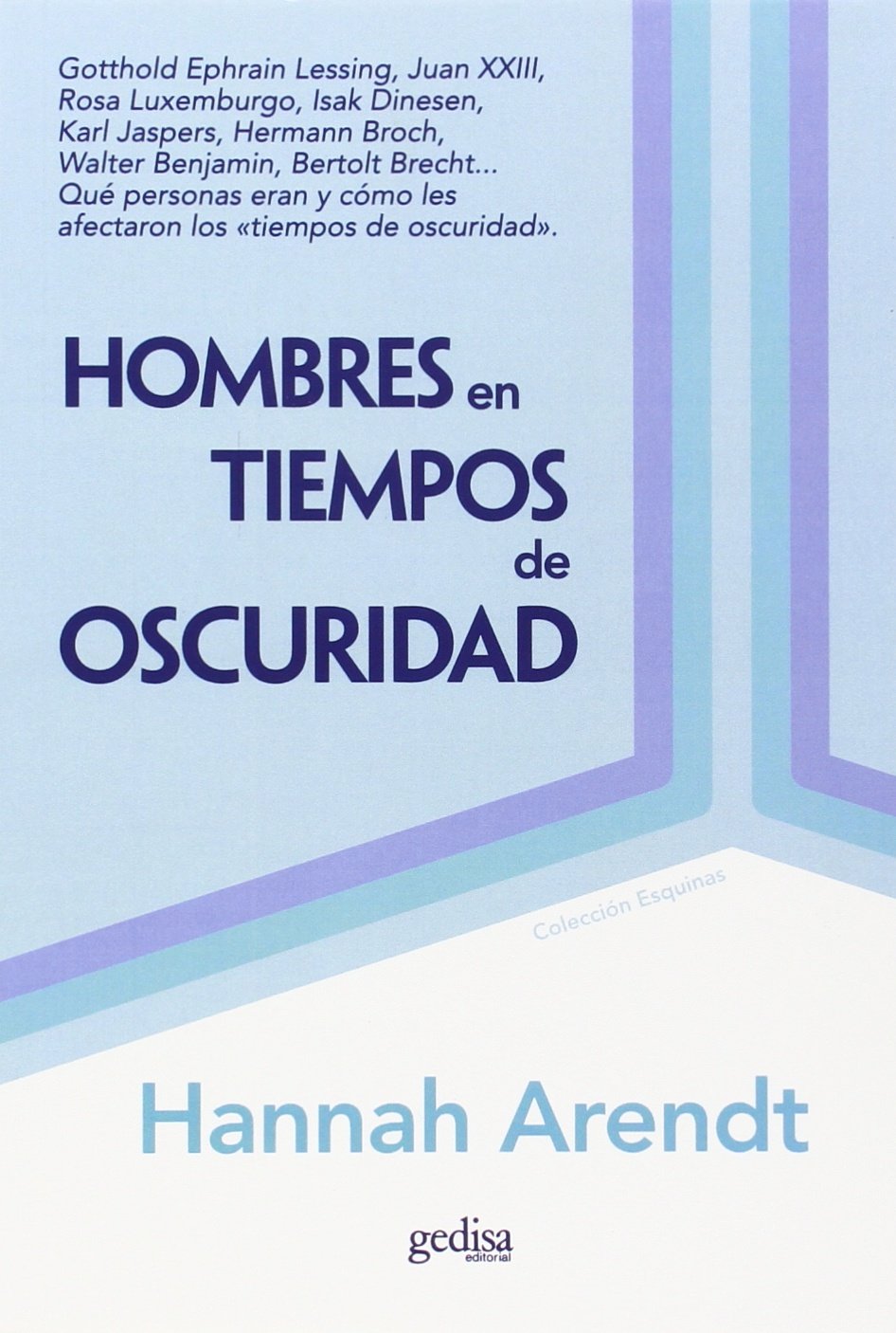 Hombres En Tiempos De Oscuridad