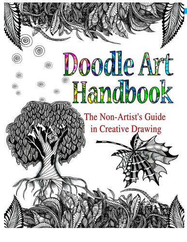 Doodle Art Handbook: The Non-Artist's Guide in Creative Drawing
