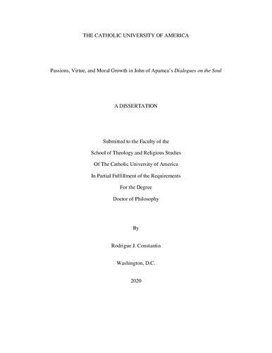 Passions, Virtue, and Moral Growth in John of Apamea's Dialogues on the Soul