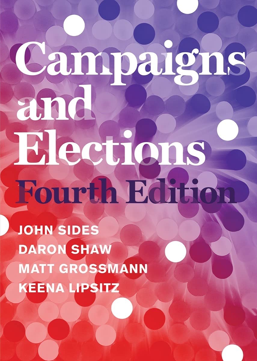 Campaigns and Elections (Fourth Edition)