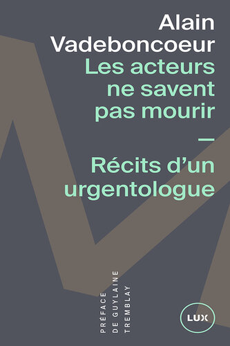 Les acteurs ne savent pas mourir