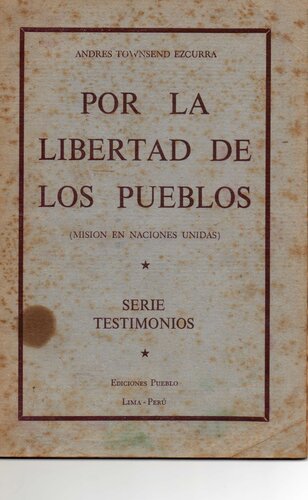 Por la libertad de los pueblos. Misión en Naciones Unidas