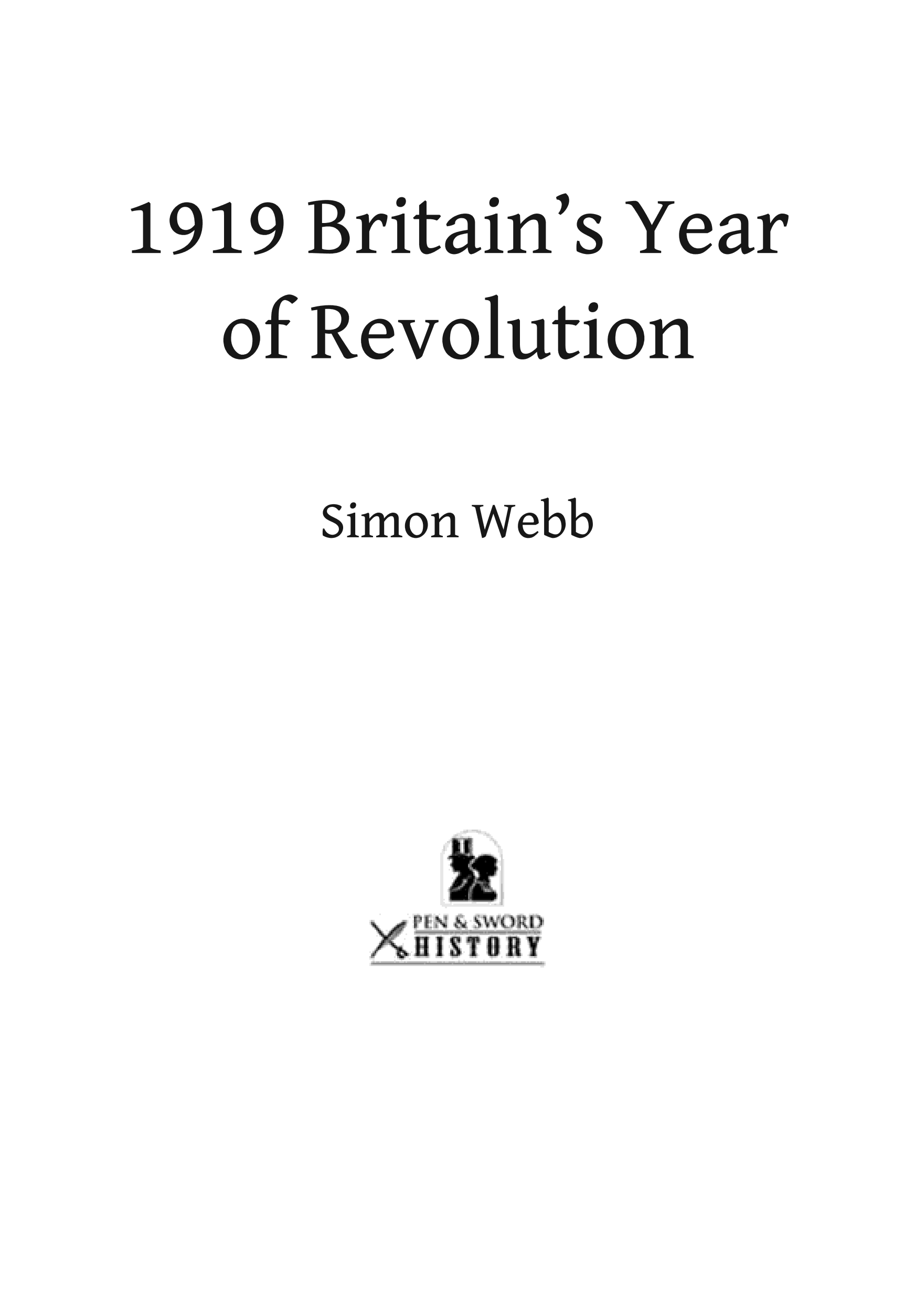 1919: Britain's Year of Revolution