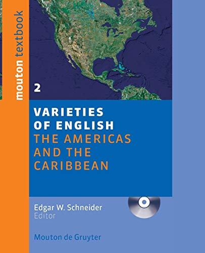 Varieties of English: Volume 2: The Americas and the Carribean