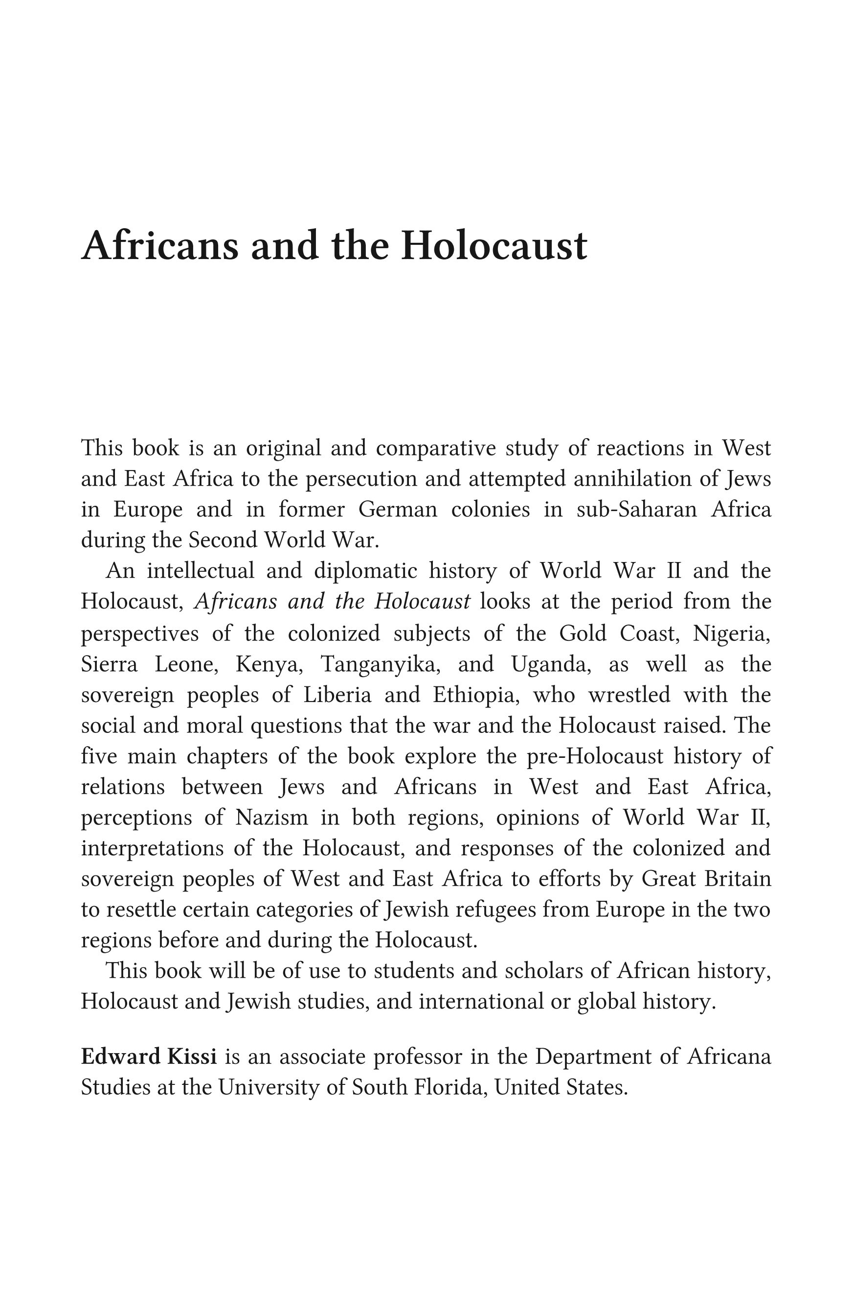 Africans and the Holocaust: Perceptions and Responses of Colonized and Sovereign Peoples