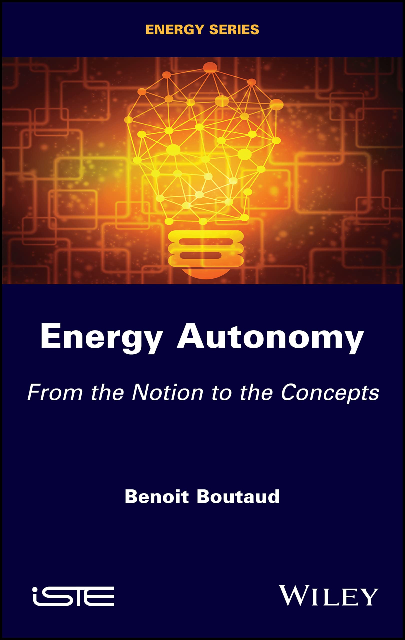 Energy Autonomy: From the Notion to the Concepts
