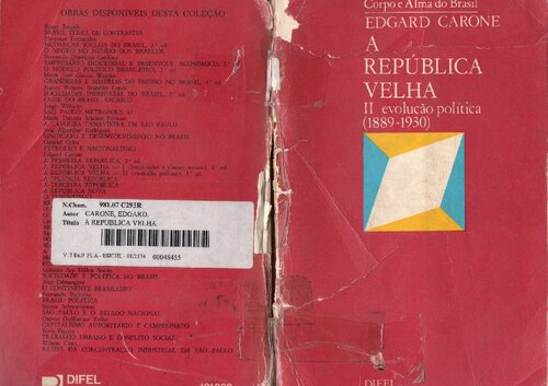 República Velha II Evolução Política 1889 1930