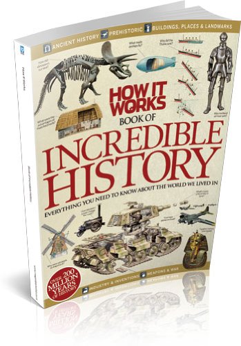 How It Works Book of Incredible History