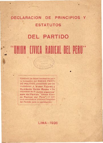 Declaración de principios y estatutos del Partido "Unión Cívica Radical del Perú"