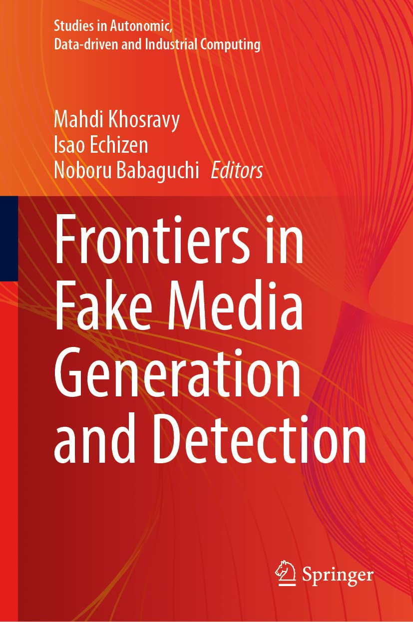 Frontiers in Fake Media Generation and Detection