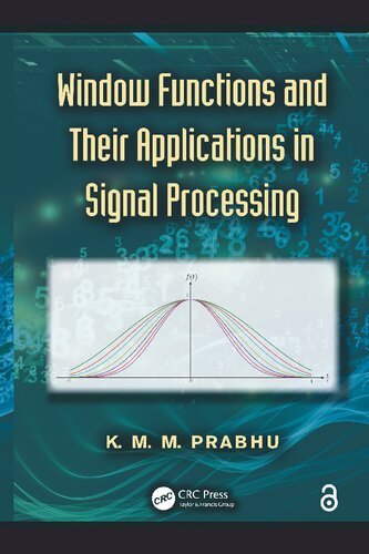 Window Functions and Their Applications in Signal Processing