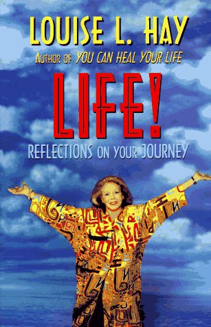 Life !: Reflections on Your Journey