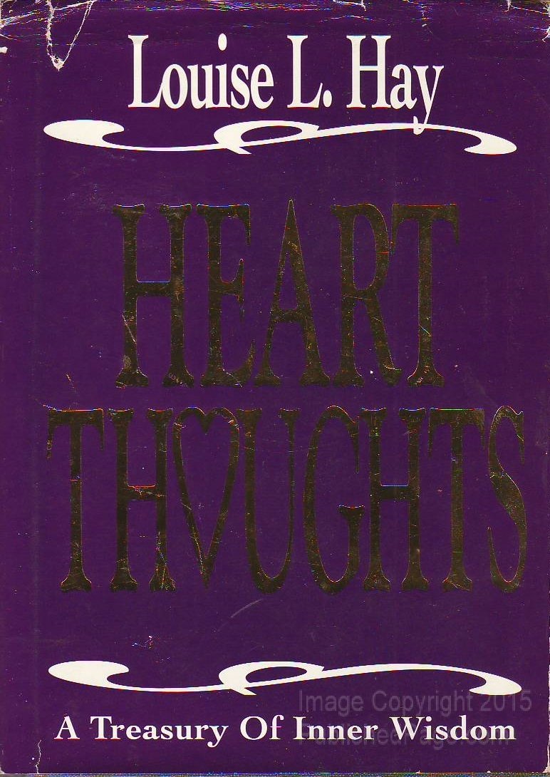 Heart Thoughts: A Treasury of Inner Wisdom