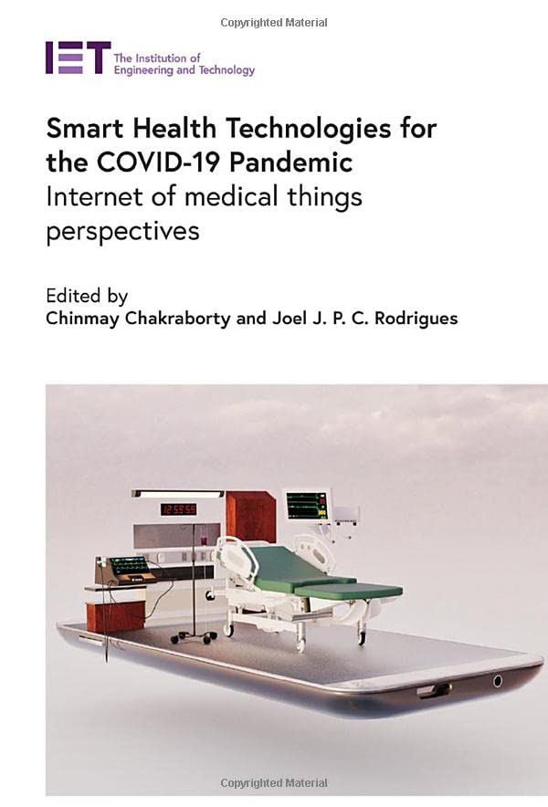 Smart Health Technologies for the COVID-19 Pandemic: Internet of medical things perspectives