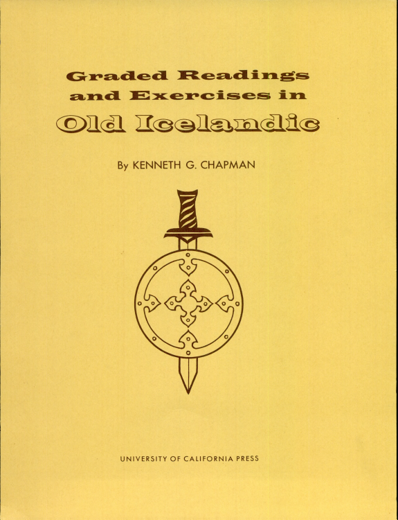 Graded Readings and Exercises in Old Icelandic