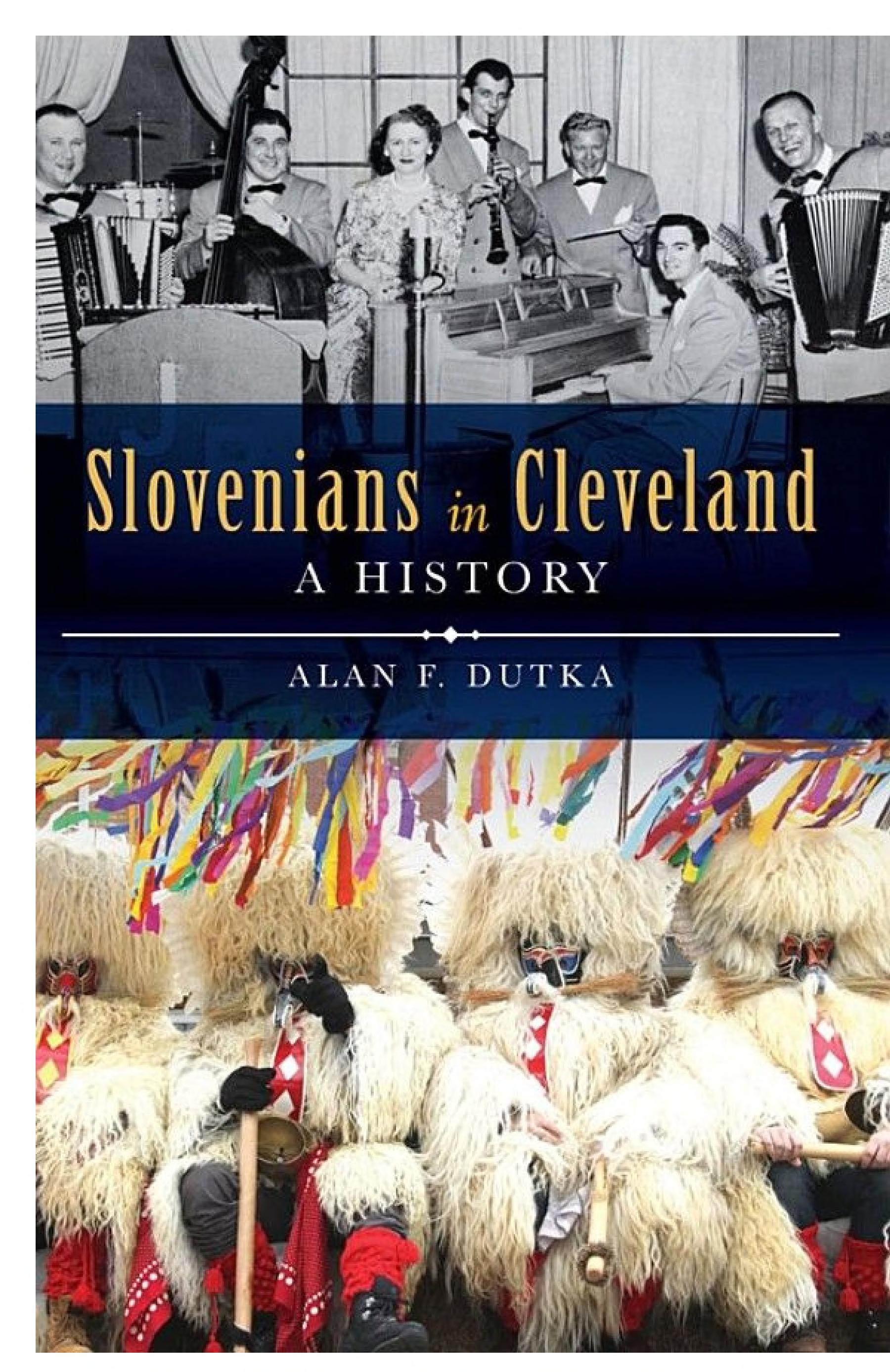 Slovenians in Cleveland: A History