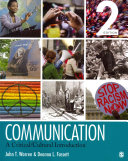 Communication: A Critical/Cultural Introduction