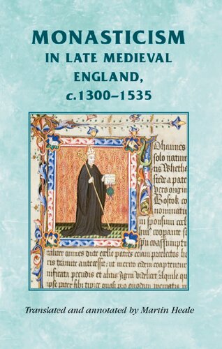 Monasticism in Late Medieval England, c. 1300-1535