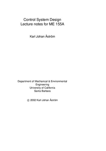 Control System Design: Lecture notes for ME 155A