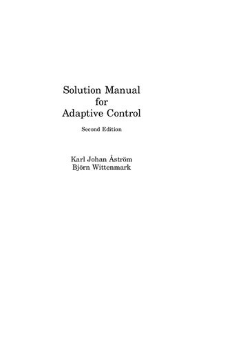 Solution Manual for Adaptive Control, 2nd Edition