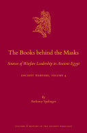 The Books behind the Masks: Sources of Warfare Leadership in Ancient Egypt