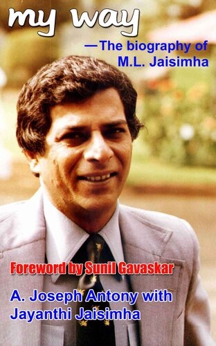 My Way - the Biography of M.L. Jaisimha