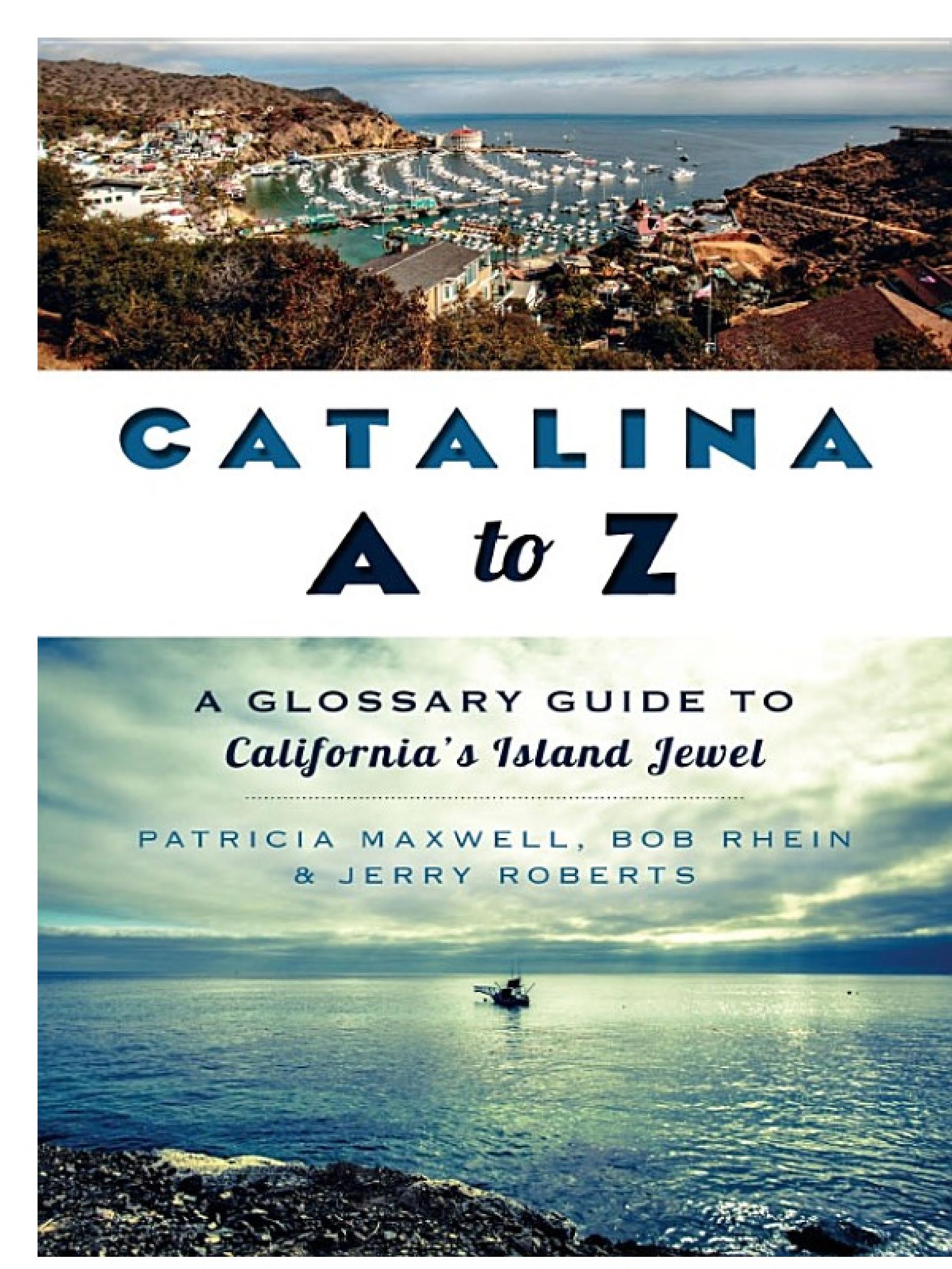 Catalina A to Z: A Glossary Guide to California's Island Jewel