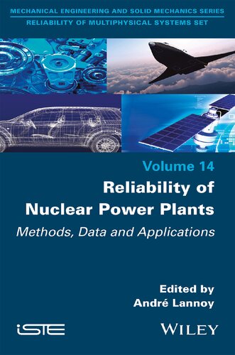 Reliability of Nuclear Power Plants: Methods, Data and Applications