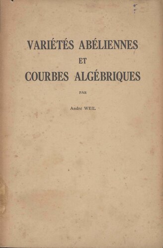 Variétés abéliennes et courbes algébriques