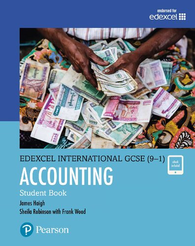 Pearson Edexcel International GCSE (9-1) Accounting SB James Haigh, Sheila Robinson