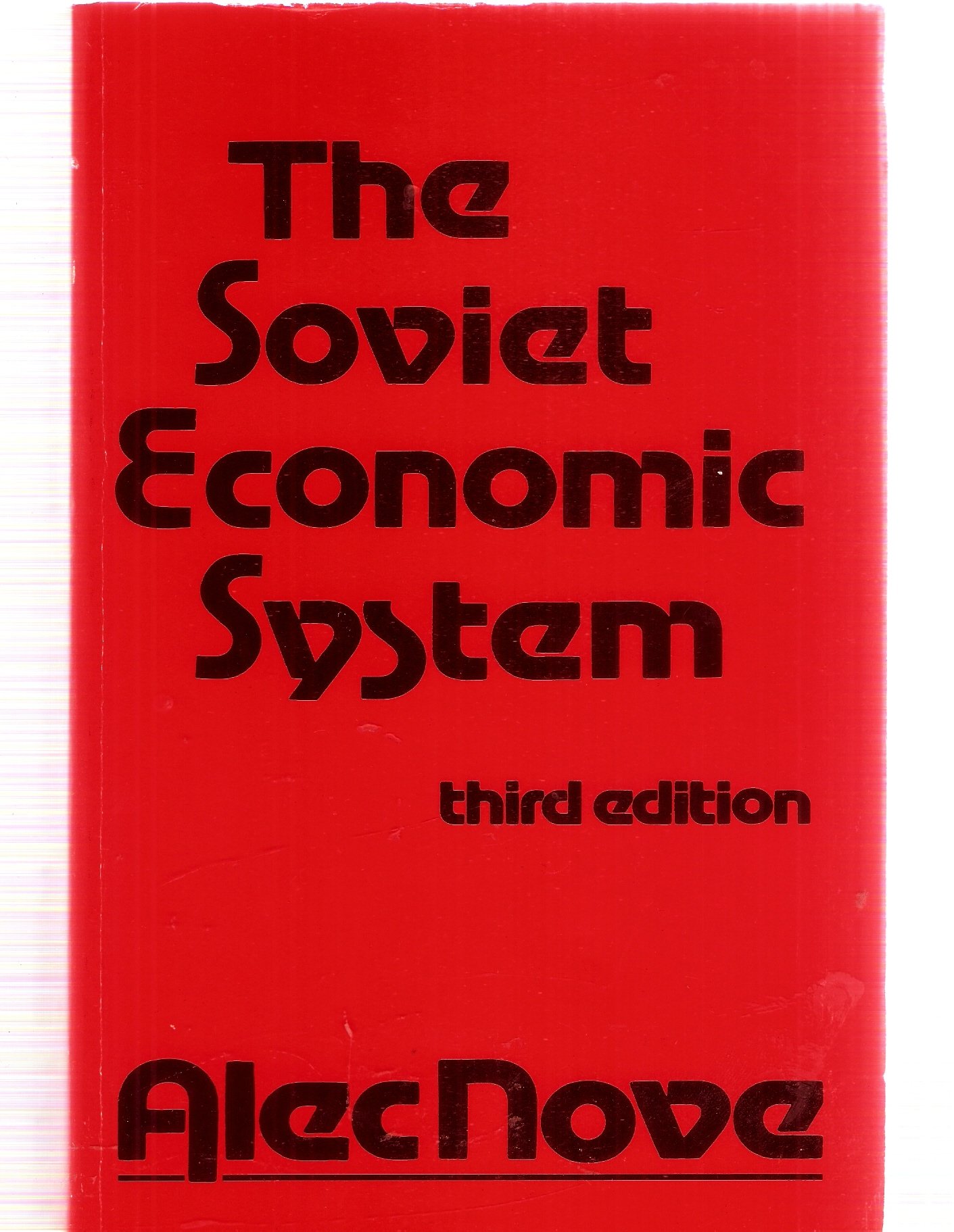 THE SOVIET ECONOMIC SYSTEM