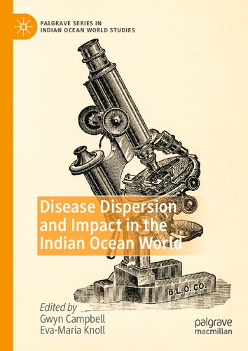 Disease Dispersion and Impact in the Indian Ocean World.