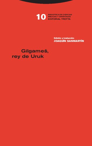 Gilgameš, rey de Uruk