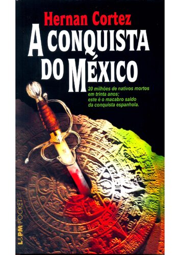 A Conquista do México