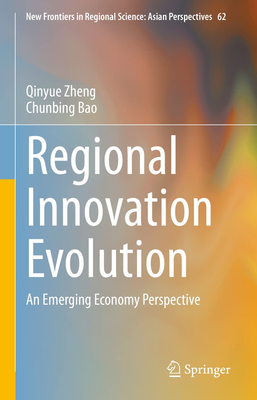 Regional Innovation Evolution: An Emerging Economy Perspective