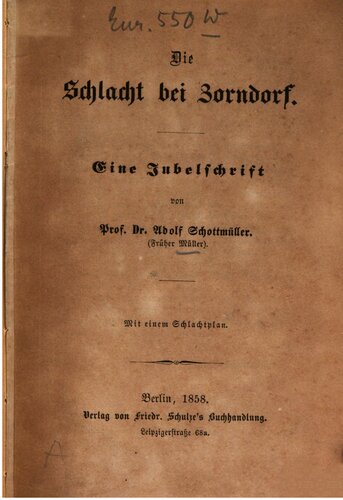 Die Schlacht bei Zorndorf : Eine Jubelschrift