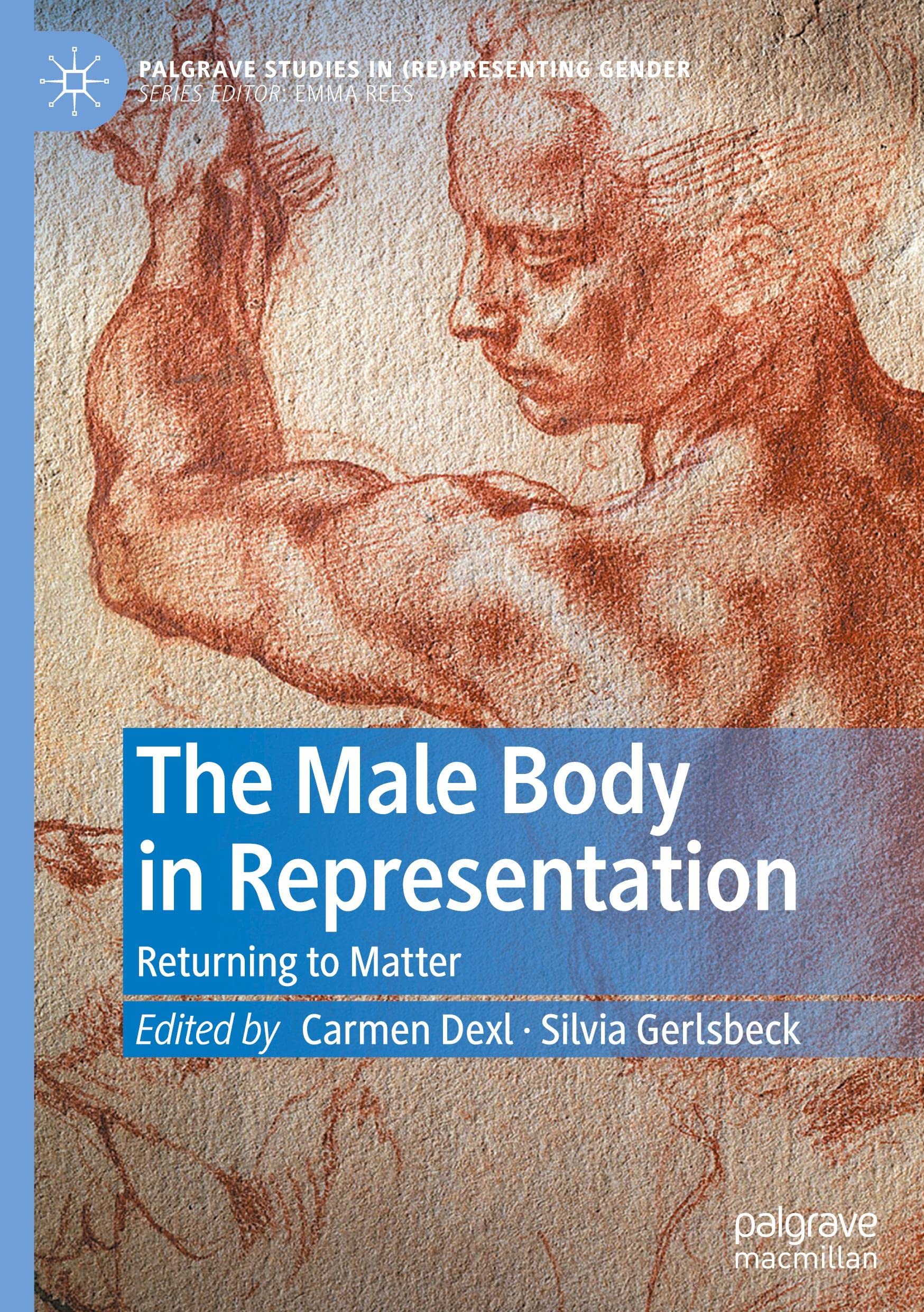 The Male Body in Representation: Returning to Matter
