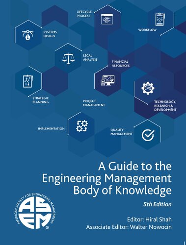A Guide to the Engineering Management Body of Knowledge: 5th Edition