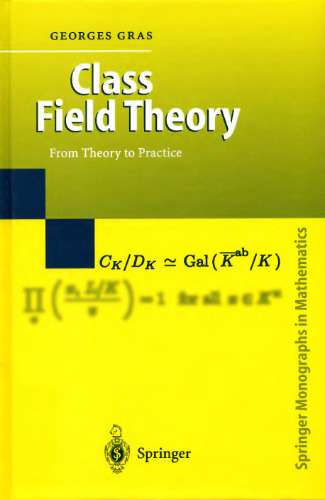 Class field theory: from theory to practice