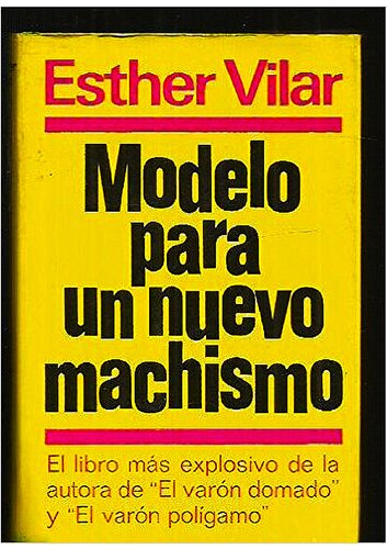Modelo para un nuevo machismo