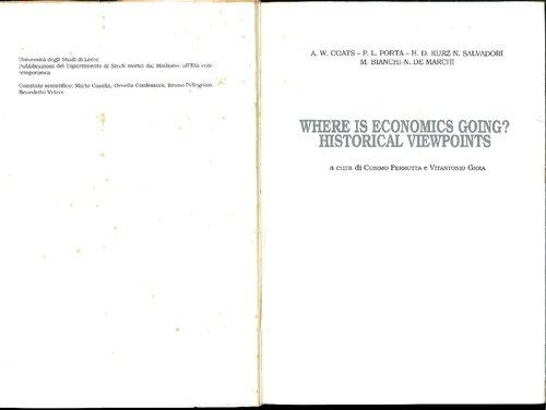 Where is economics going? Historical viewpoints