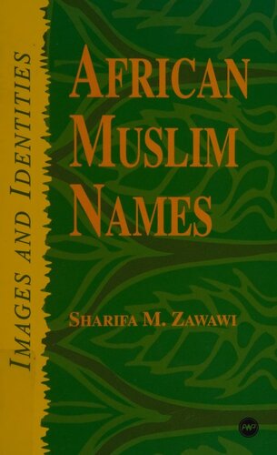 African Muslim Names: Images and Identities