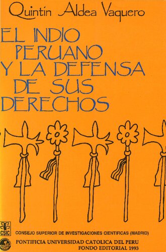 El indio peruano y la defensa de sus derechos (1596-1630)